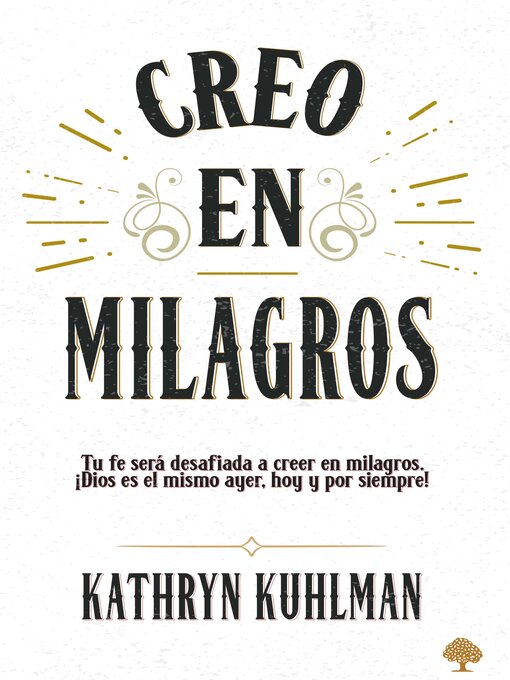Title details for Creo en milagros by Kathryn Kuhlman - Available